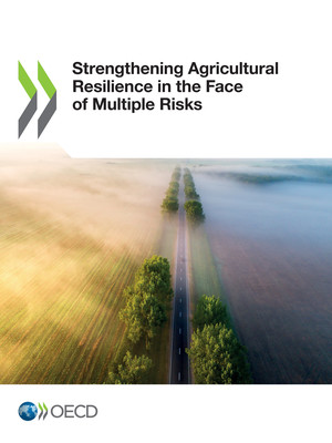 : Strengthening Agricultural Resilience in the Face of Multiple Risks: 